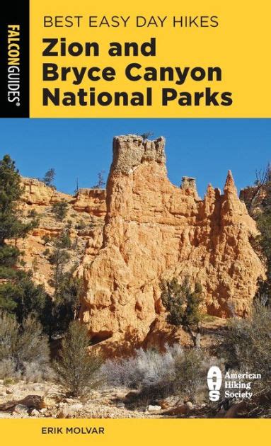 Read Best Easy Day Hikes Zion And Bryce Canyon National Parks 2Nd By Erik Molvar