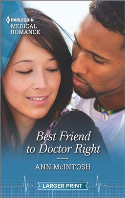 Download Best Friend To Doctor Right Harlequin Lp Medical By Ann Mcintosh