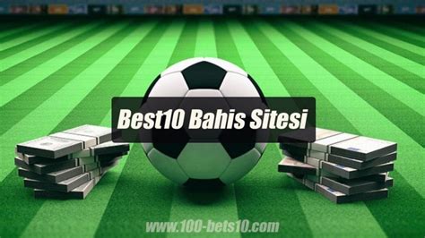 Best10 bahis