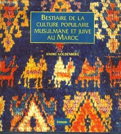Bestiaire de la culture populaire musulmane et juive au maroc. - Leistungs- und kostenrechnung der deutschen bundespost.