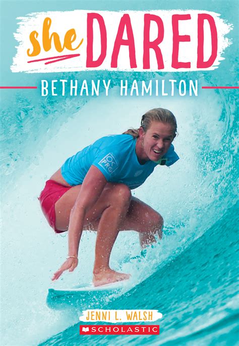 Read Bethany Hamilton She Dared By Jenni L Walsh