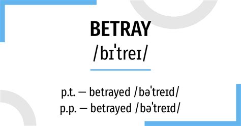 Betray Past Tense: Conjugation in Present, Past & Past Participle …