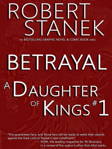 Read Betrayal A Daughter Of Kings 1 By Robert Stanek