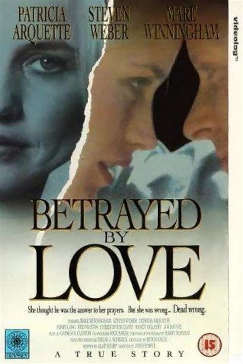 Betrayed by Love