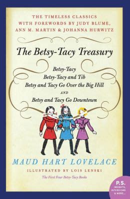 Betsy Tacy Treasury The First Four Betsy Tacy Books