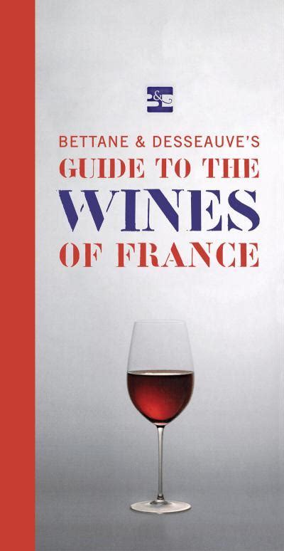 Bettane and desseauves guide to the wines of france. - Physics of vibrations and waves solution manual.