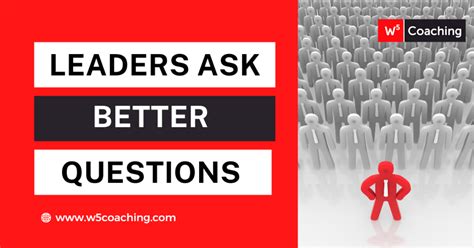 Better Leaders Ask Better Questions