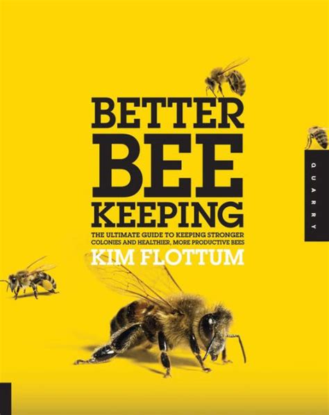 Better beekeeping the ultimate guide to keeping stronger colonies and healthier more productive bees. - Jesus christus in der verkündigung der kirche.