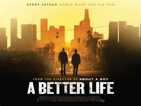 Jun 24, 2011 · ‘A Better life’ puts a human face on the struggle of illegal immigrants with the story of a Mexican father trying to raise his wayward son. . 