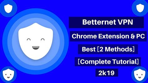 Betternet unlimited free vpn proxy extension for chrome