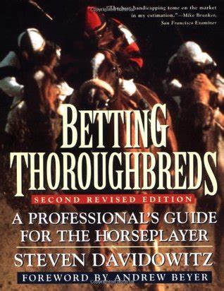 Betting thoroughbreds a professional s guide for the horseplayer. - Epson stylus pro 4900 user manual.