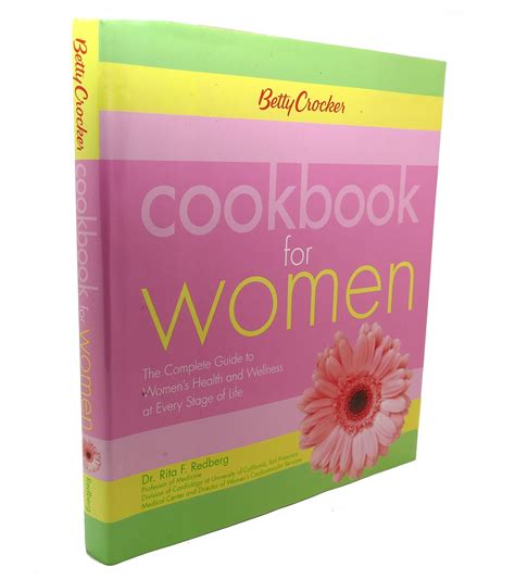 Betty crocker cookbook for women the complete guide to womens health and wellness at every stage of life betty. - Resident s guide to ambulatory care 7th ed.