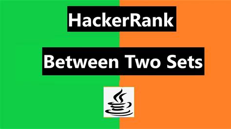 Between Two Sets Hackerrank Solution Java