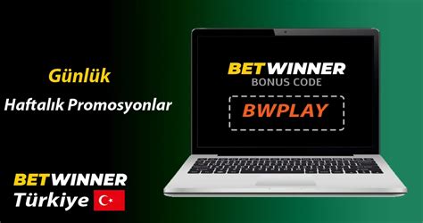 Betwinner Bonus ve Promosyon Kodu.