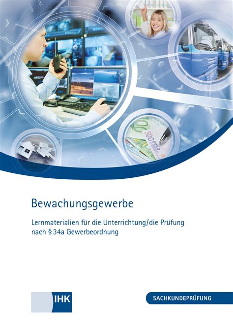 Bewachungsgewerbe: IHK-Unterrichtung & Prüfung - IHK …