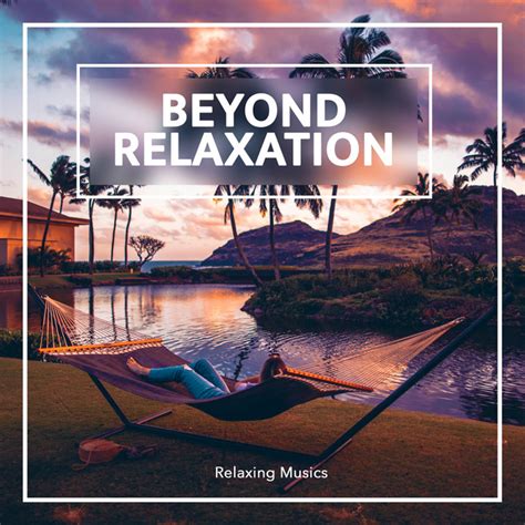Beyond Relaxation