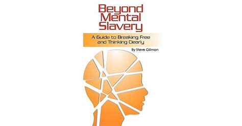 Beyond mental slavery a guide to breaking free and thinking clearly. - 2008 kubota rtv 900 service handbuch.