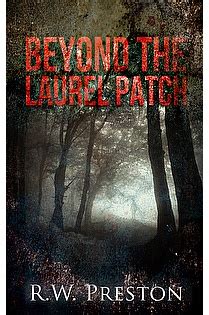 Beyond the Laurel Patch Beyond