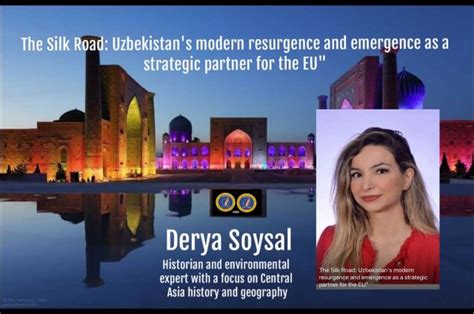 Beyond the Silk Road: Uzbekistan's modern resurgence and emergence as a strategic partner for the EU