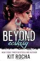 Read Online Beyond Ecstasy Beyond 8 By Kit Rocha