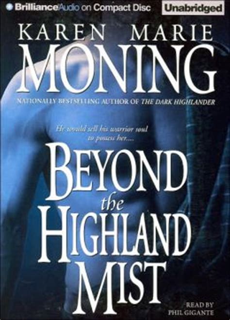Full Download Beyond The Highland Mist Highlander 1 By Karen Marie Moning