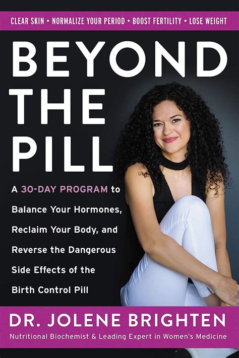 Download Beyond The Pill A 30Day Program To Balance Your Hormones Reclaim Your Body And Reverse The Dangerous Side Effects Of The Birth Control Pill By Jolene Brighten