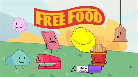 Bfb free food. Enter the Exit is the 10th episode of Battle for BFDI and the 41st (by release date) or 42nd (by in-universe order) episode of the overall series. It was released on April 28, 2018. X approaches a sad looking Cloudy and asks why he feels that way. Cloudy states that he misses Balloony, and if he was alive, then their team would not have lost the last challenge. X sadly admits that he doesn't ... 