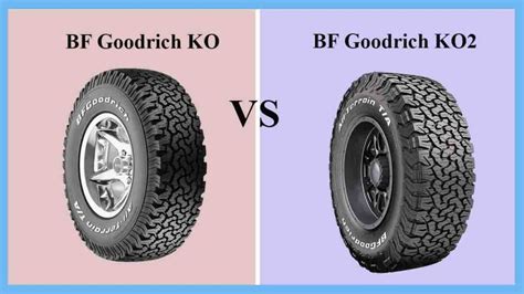 In summary, both the BFGoodrich All-Terrain T/A KO2 and Nitto