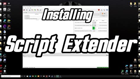 -Uninstall script extender with console - (optional) -Test it by makin
