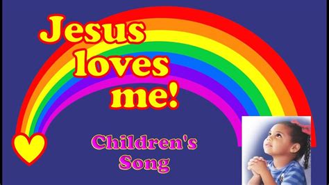 Bible Hymns For Children - Jesus Loves Me