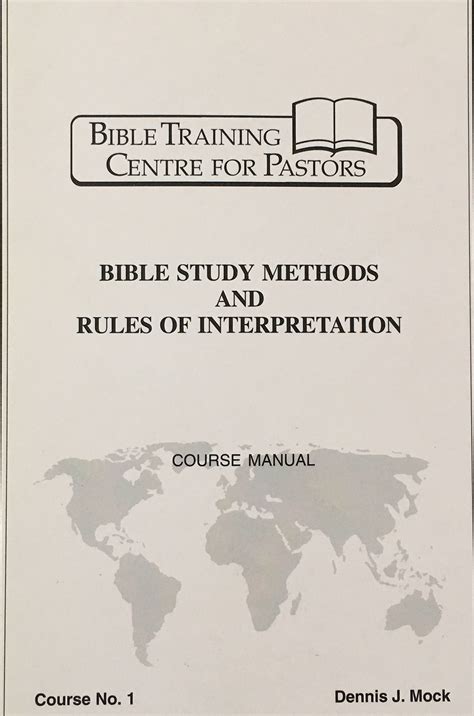 Bible Study Methods and Rules of Interpretation: Dennis J. Mock: …