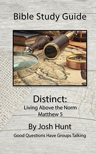 Bible study guide distinct living above the norm by josh hunt. - Diez días que estremecieron al mundo.