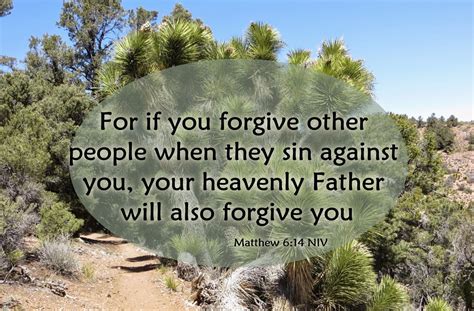 Bible verses about forgiving others who hurt you. Oct 15, 2023 · - Matthew 6:14-15. “Judge not, and ye shall not be judged: condemn not, and ye shall not be condemned: forgive, and ye shall be forgiven:” - Luke 6:37. “And when ye … 