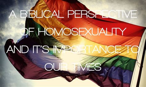 Biblical Perspective on Homosexuality and Same