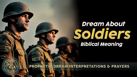 Biblical meaning of soldiers in a dream.  People Inc.  Understanding the...