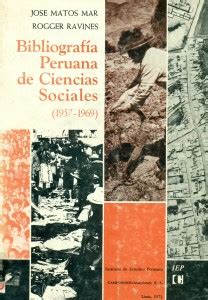 Bibliografía peruana de ciencias sociales (1957 1969)  [por] josé matos mar [y] rogger ravines. - 2013 yamaha v star 250 manual.