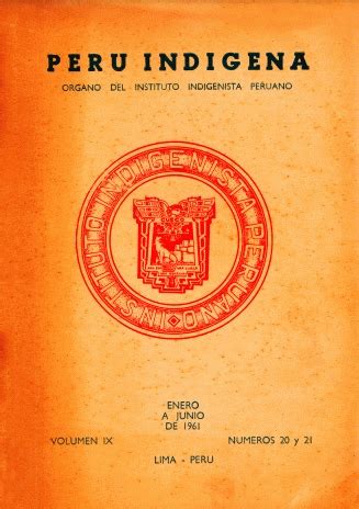 Bibliografía de los estudios y publicaciones del instituto indigenista peruano, 1961 1969. - Recherches historiques sur les municipalite s.