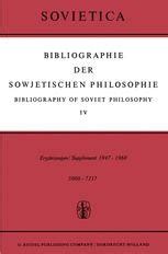 Bibliographie der sowjetischen philosophie = bibliography of soviet philosophy. - Quand le souffle rejoint le ciel.