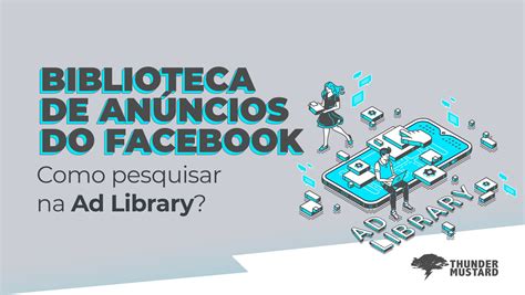 Biblioteca de nuncios. Biblioteca de Anúncios - Facebook 