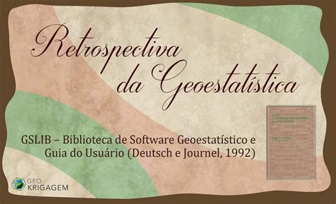 Biblioteca de software geoestadístico gslib y guía del usuario. - Kurland bildchronik der vergessenen heeresgruppe 1944 1945.