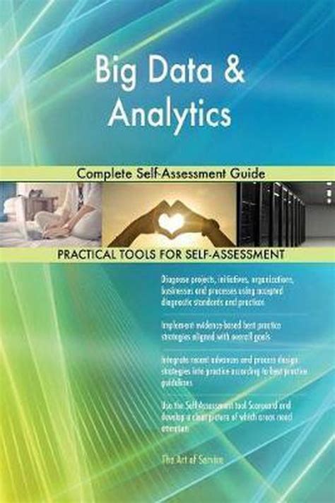 Big Data Analytics For Marketing Complete Self Assessment Guide