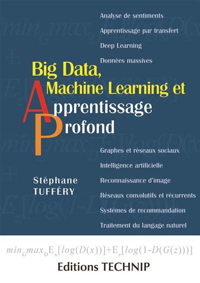 Big Data Machine Learning Et Apprentissage Profon