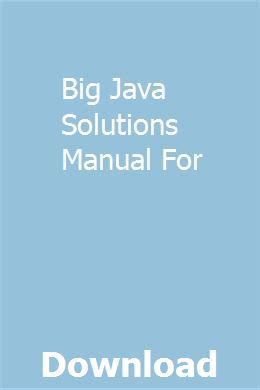 Big Java Solutions Manual Chapter 5