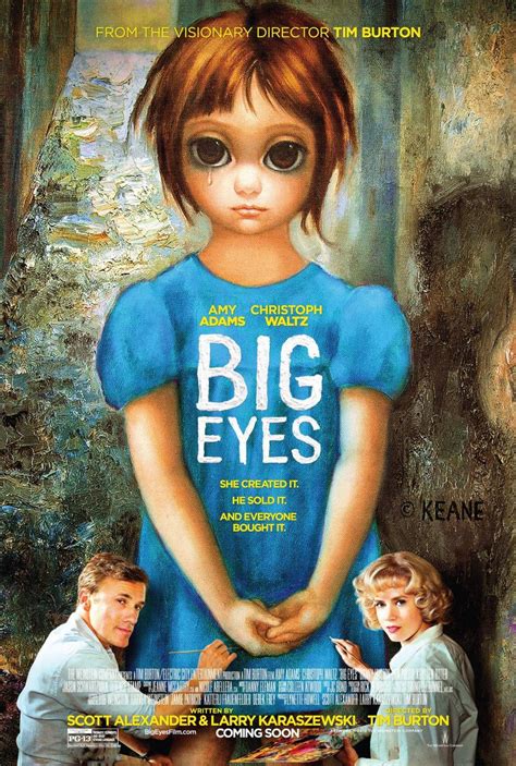 Big eye film. Film Big Eyes vypráví skutečný a šokující příběh jednoho z nejkolosálnějších uměleckých podvodů v historii. Na sklonku čtyřicátých a počátku padesátých let dosáhl malíř Walter Keane neuvěřitelného úspěchu, naprostou revoluci v komercionalizaci populárního umění se záhadnými obrazy tváří s velkýma očima. 
