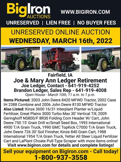 To sell Equipment, Real Estate, Livestock on our next auction, Call a sales representative today, 1-800-937-3558. Please be aware of BigIron's Terms & Conditions and Bidding Increments . Register to Bid
