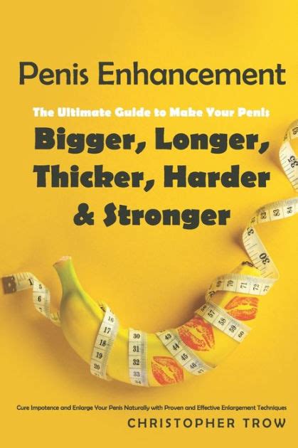 Big penis the ultimate guide for a longer thicker stronger penis. - Manual of vascular plants of northeastern united states and adjacent.