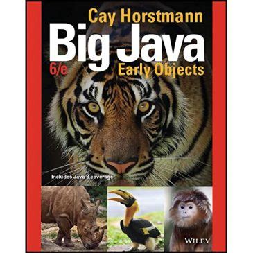 Read Online Big Java Early Objects By Cay S Horstmann