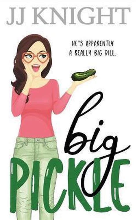 Download Big Pickle By Jj  Knight