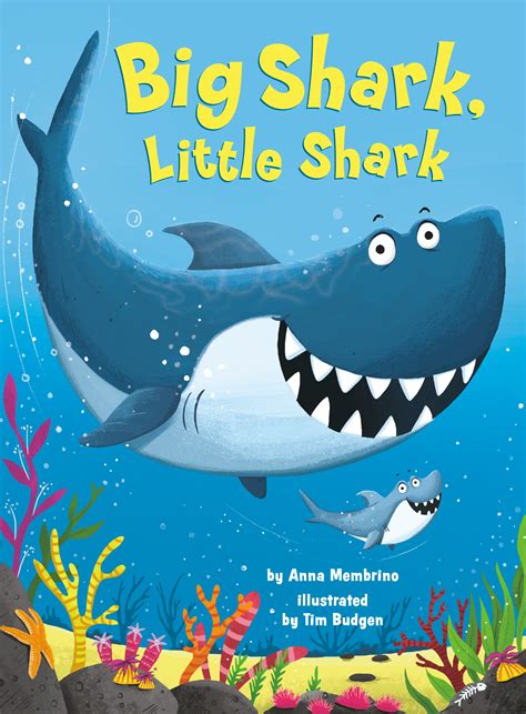Read Big Shark Little Shark By Anna Membrino