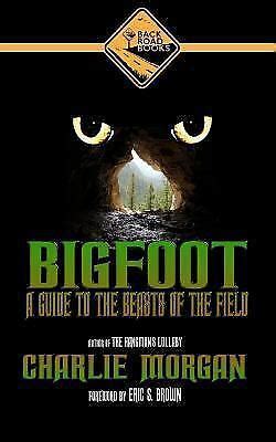 Bigfoot a guide to the beasts of the field. - If youre injured the consumer guide to personal injury law.